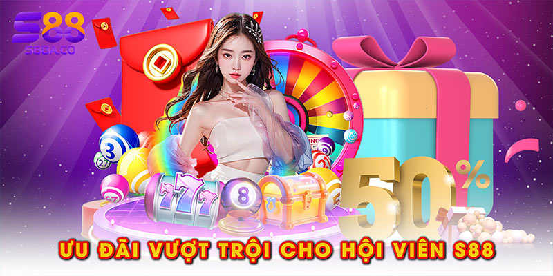 Ưu đãi vượt trội cho hội viên S88